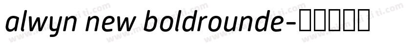 alwyn new boldrounde字体转换